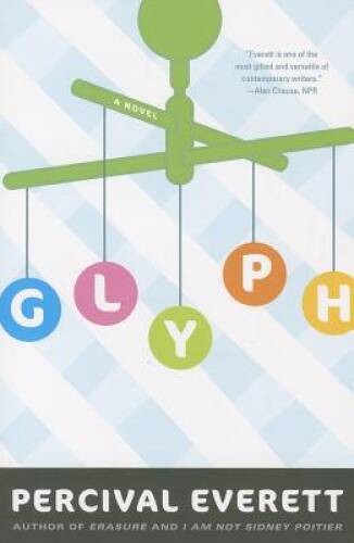 Glyph: A Novel — Paperback By Everett, Percival — VERY GOOD