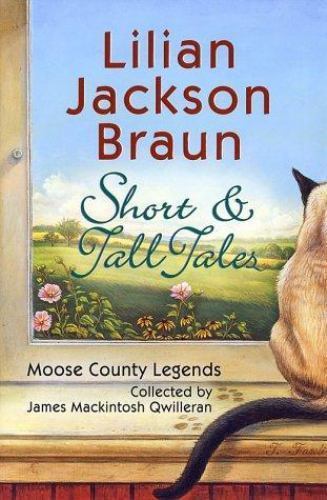 Short and Tall Tales — 0399149562, Lilian Jackson Braun, hardcover