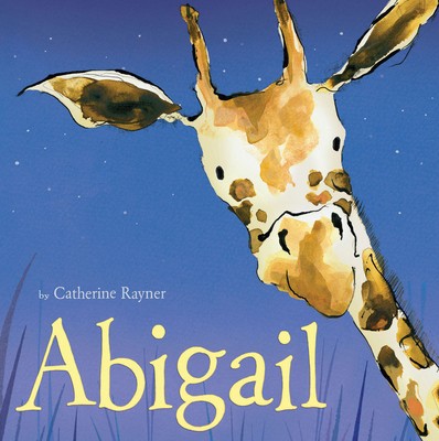 Abigail by Rayner, Catherine