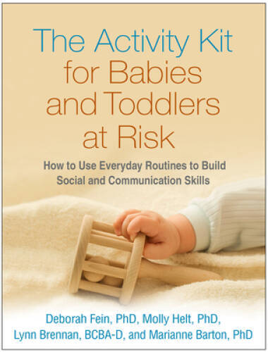 The Activity Kit for Babies and Toddlers at Risk: How to Use Everyda — VERY GOOD