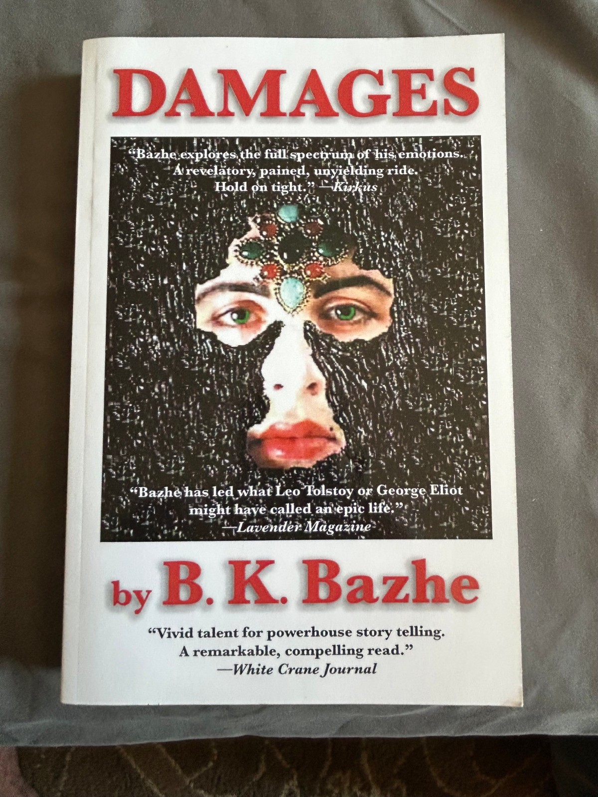 Damages by B.K. Bazhe (Paperback, 2012) SIGNED BY THE AUTHOR Autobiography ~LN