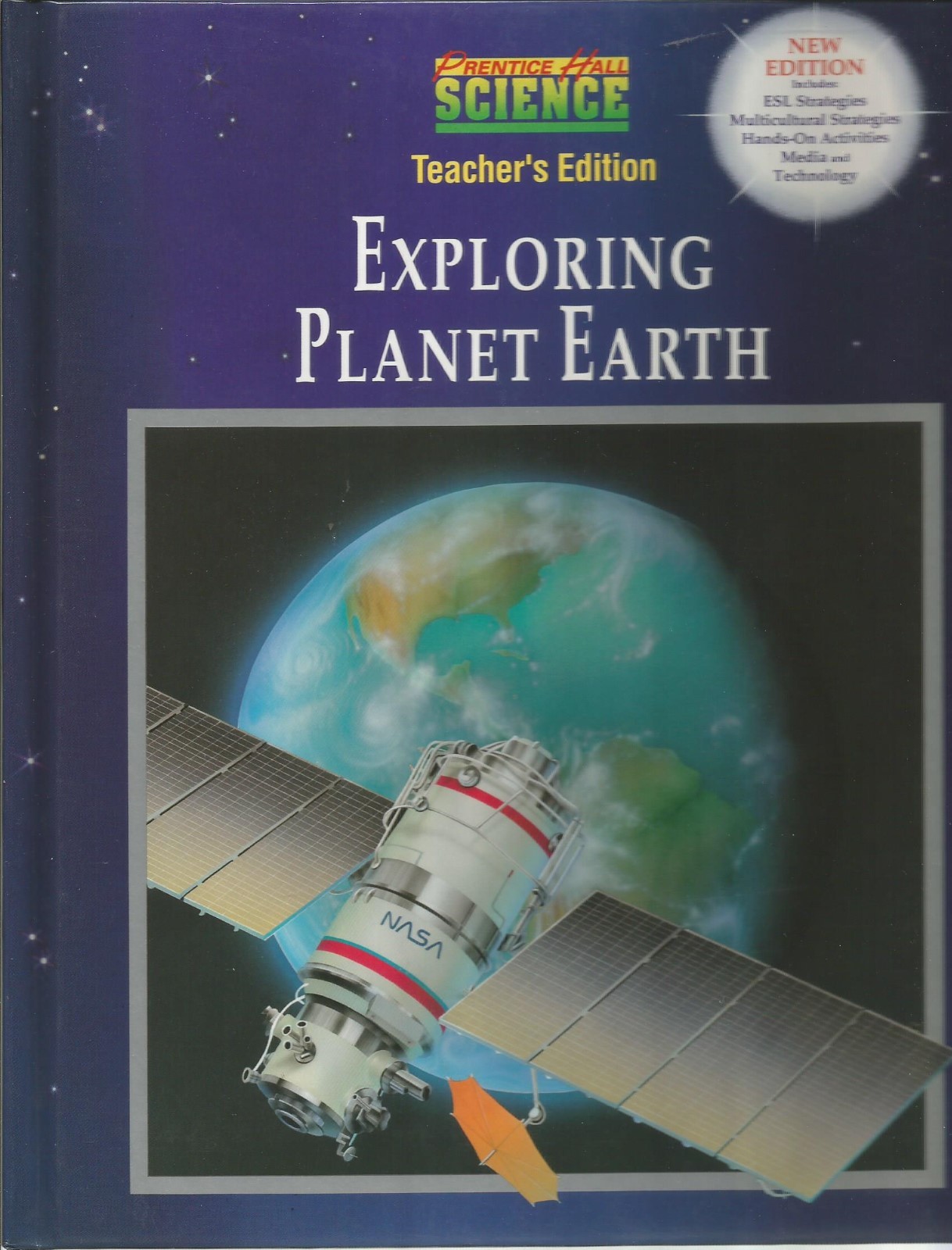 Exploring Planet Earth by Prentice-Hall Staff (Hardcover, Teacher’s Edition of T