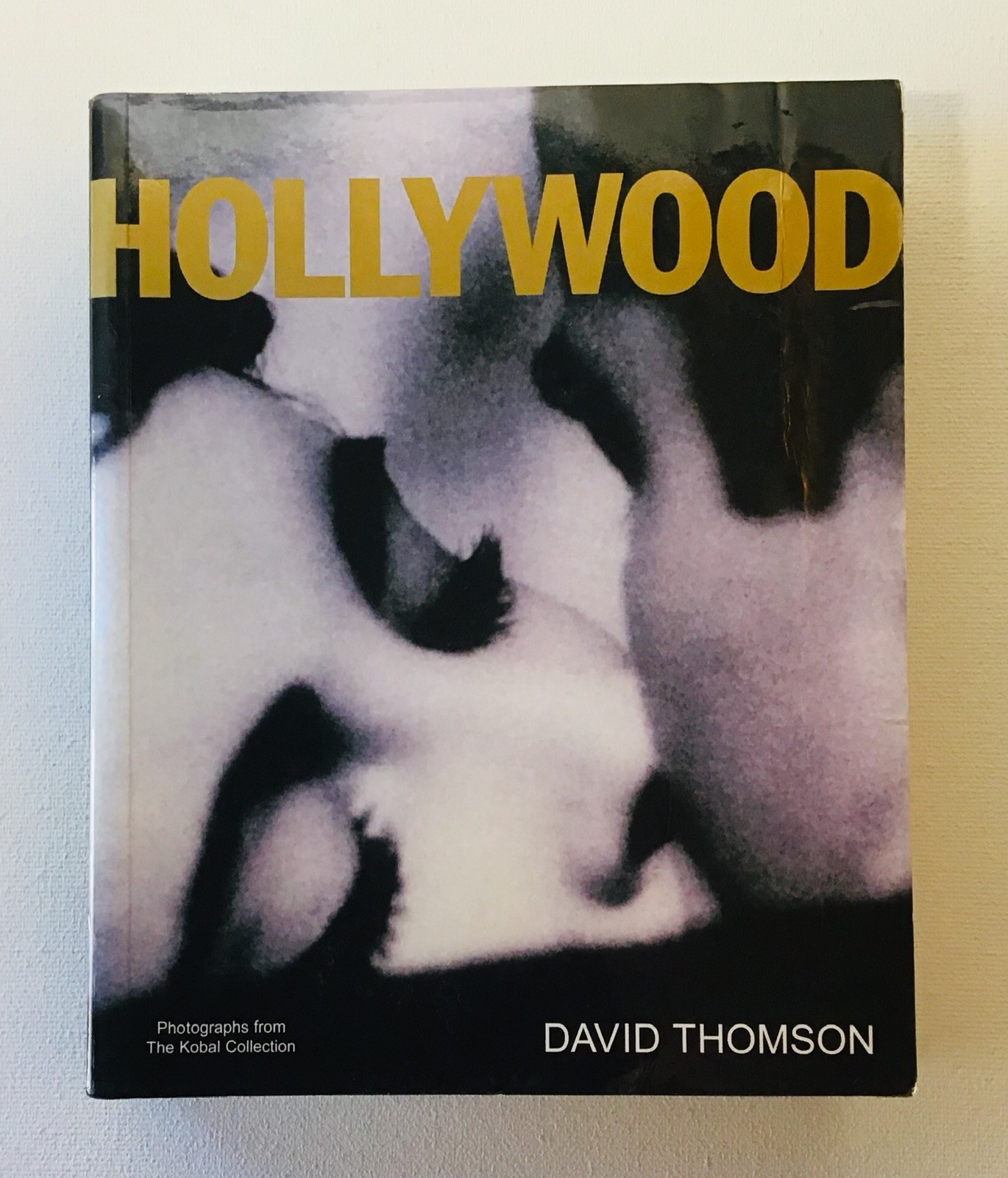 Hollywood by Thomson, David — DK 640 Pages Paperback