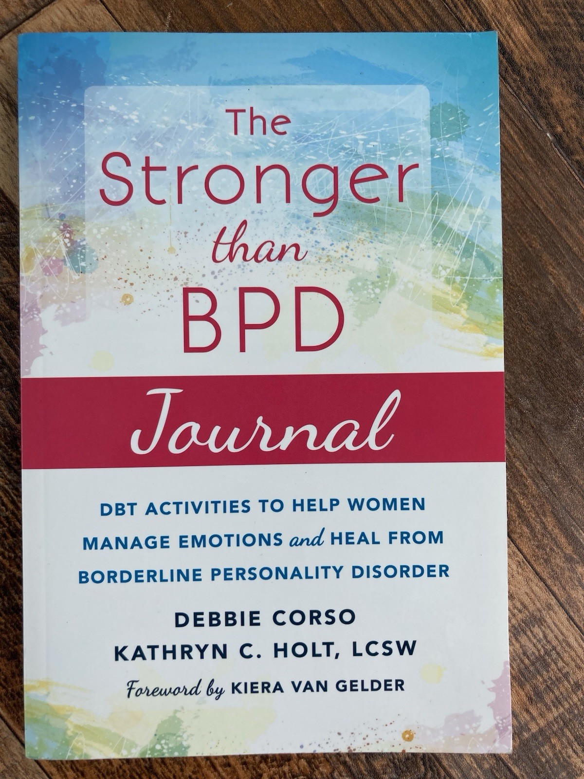 Brand New — The Stronger Than BPD Journal: DBT Activities to Help You Manage