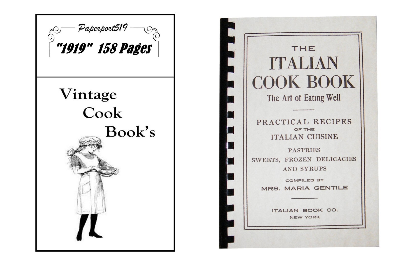 Italian Cook Book The Art Of Eating Well «1919» 158 Pages