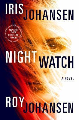 Night Watch: A Novel; Kendra Michaels, 4 — 1250075971, Iris Johansen, hardcover