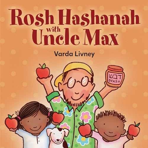 Rosh Hashanah with Uncle Max — Board book, by Livney Varda — Very Good