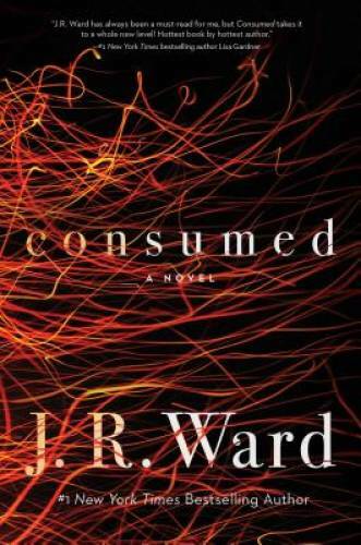 Consumed (Firefighters series) — Hardcover By Ward, J.R. — GOOD
