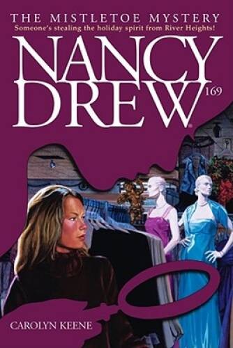 Mistletoe Mystery: Nancy Drew #169 — Paperback By Keene, Carolyn — ACCEPTABLE