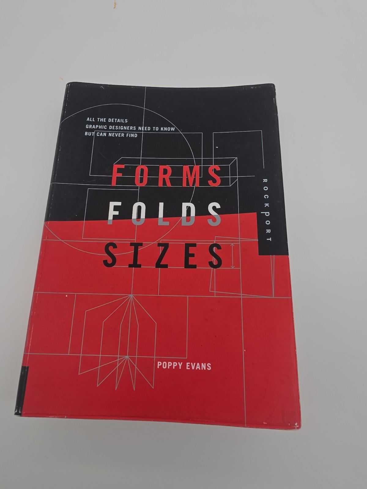 Forms, Folds, and Sizes: All the Details — paperback, 9781592530540, Poppy Evans