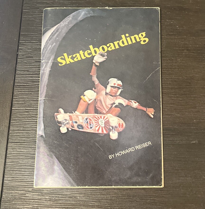 Skateboarding by Howard Reiser 1978 Vintage Paperback Xerox Education Pub