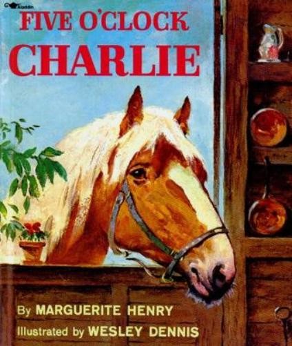 Marguerite Henry Five o’clock Charlie (Paperback)