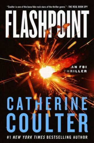 Flashpoint: An FBI Thriller (An FBI Thriller, 27) — Hardcover — GOOD