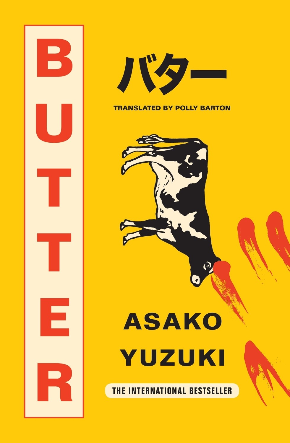Butter: The new Cult Japanese Bestselli… by Yuzuki, Asako Paperback / softback