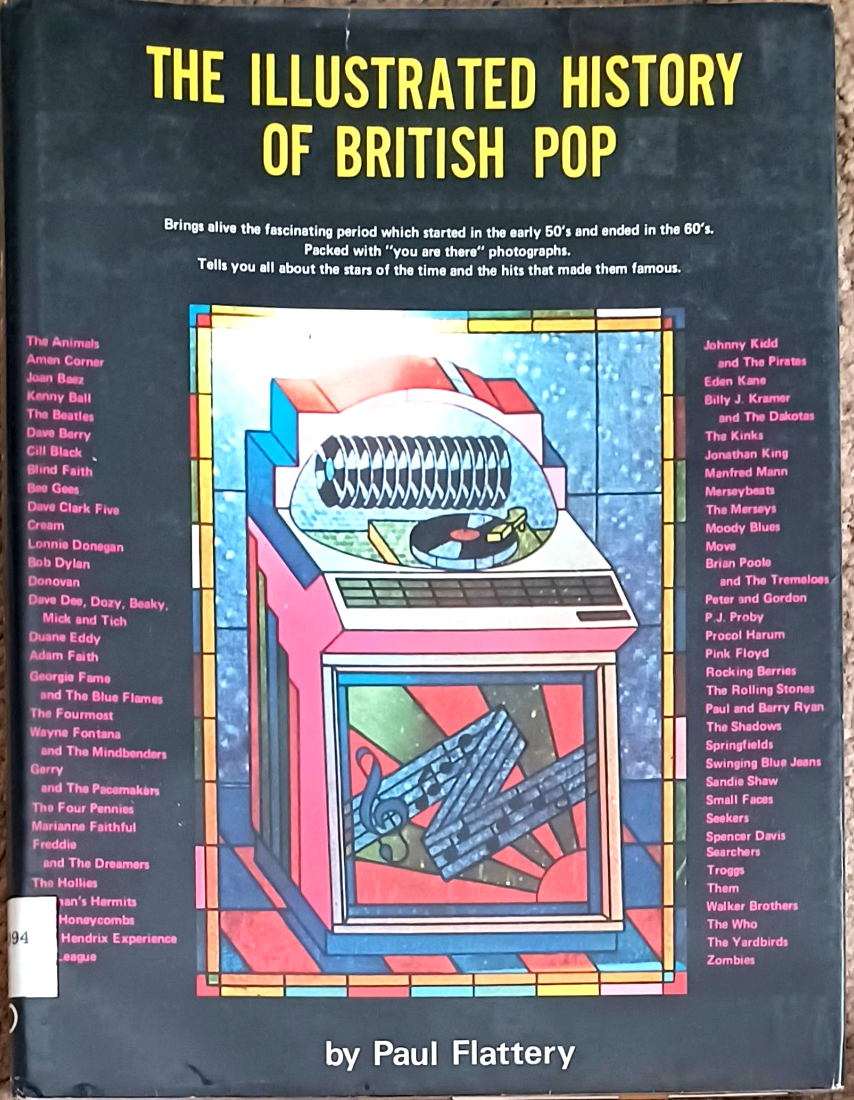 ILLUSTRATED HISTORY OF BRITISH POP — 126 Pages — 1975 -Hardback with Dust Jacket