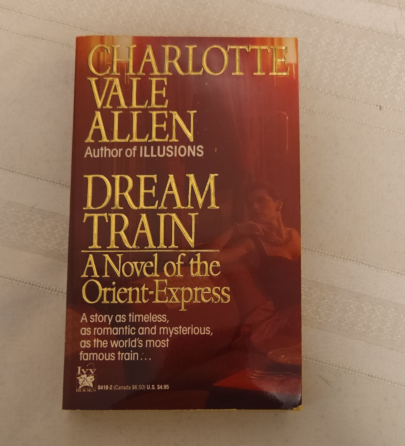 Charlotte Vale Allen Dream Train Orient-Express Ballantine PB 1989 1st Ed