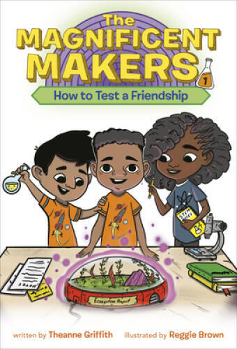 The Magnificent Makers #1: How to Test a Friendship — Paperback — GOOD