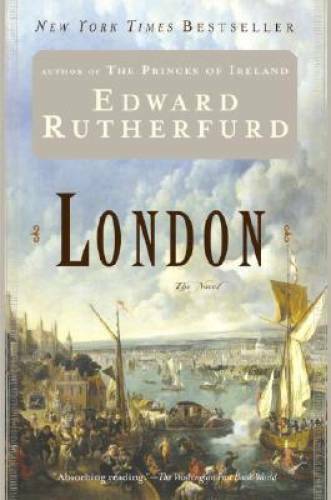 London: The Novel — Paperback By Rutherfurd, Edward — GOOD