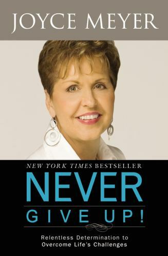 Never Give Up! — 9780446564014, Joyce Meyer, paperback