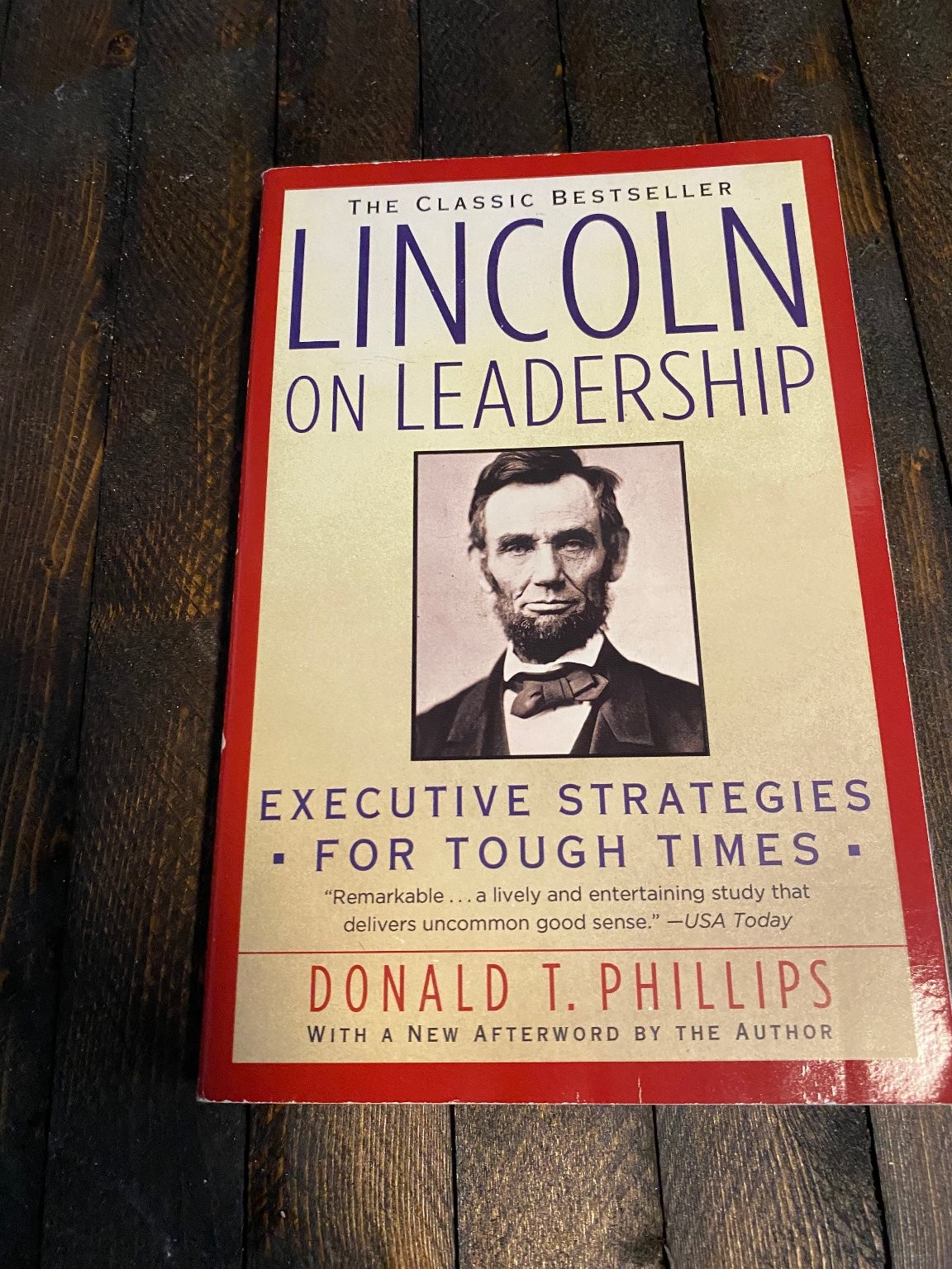 Lincoln on Leadership Donald T. Phillips 1993 First Trade Edition Business
