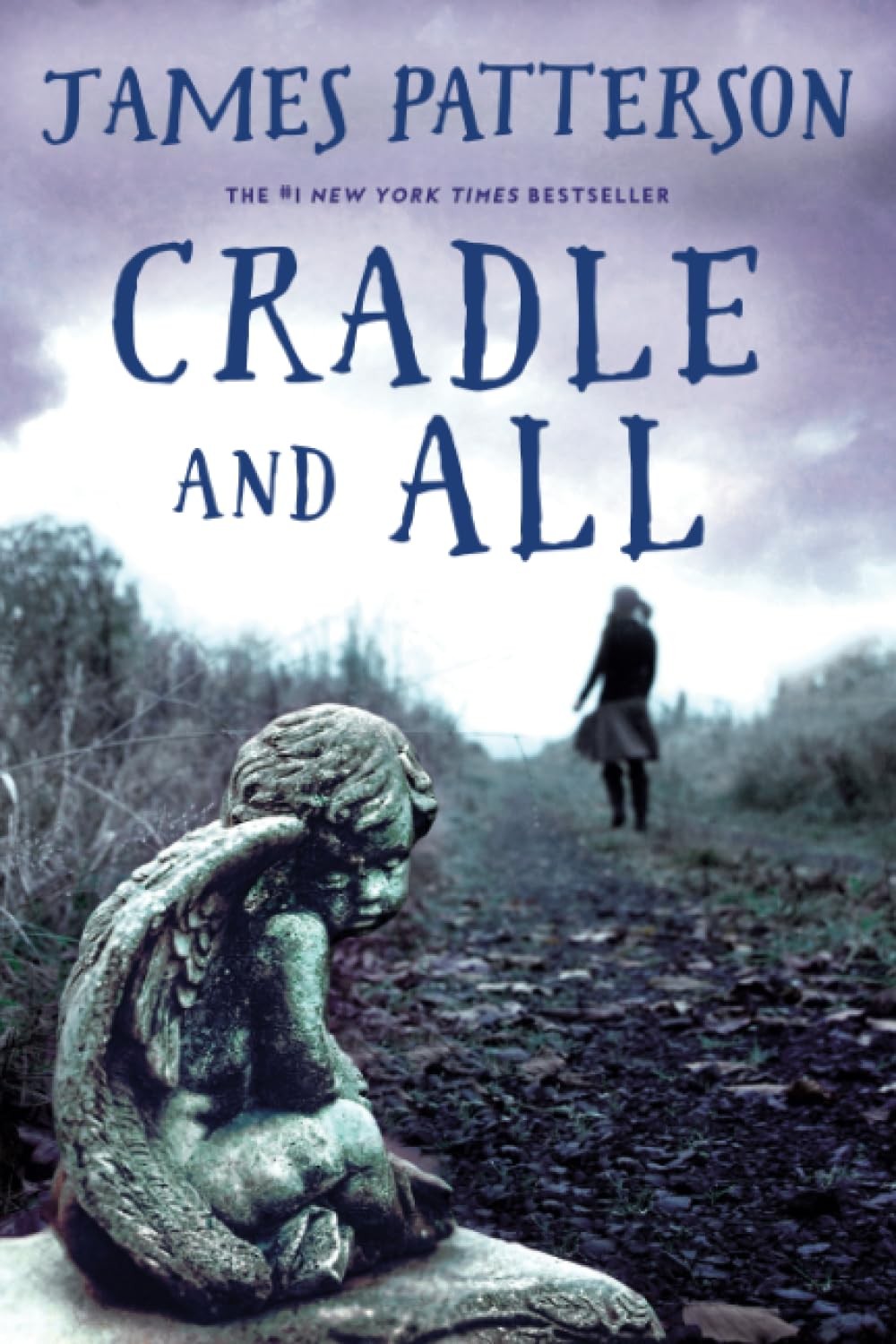 Cradle and All — paperback Patterson, James