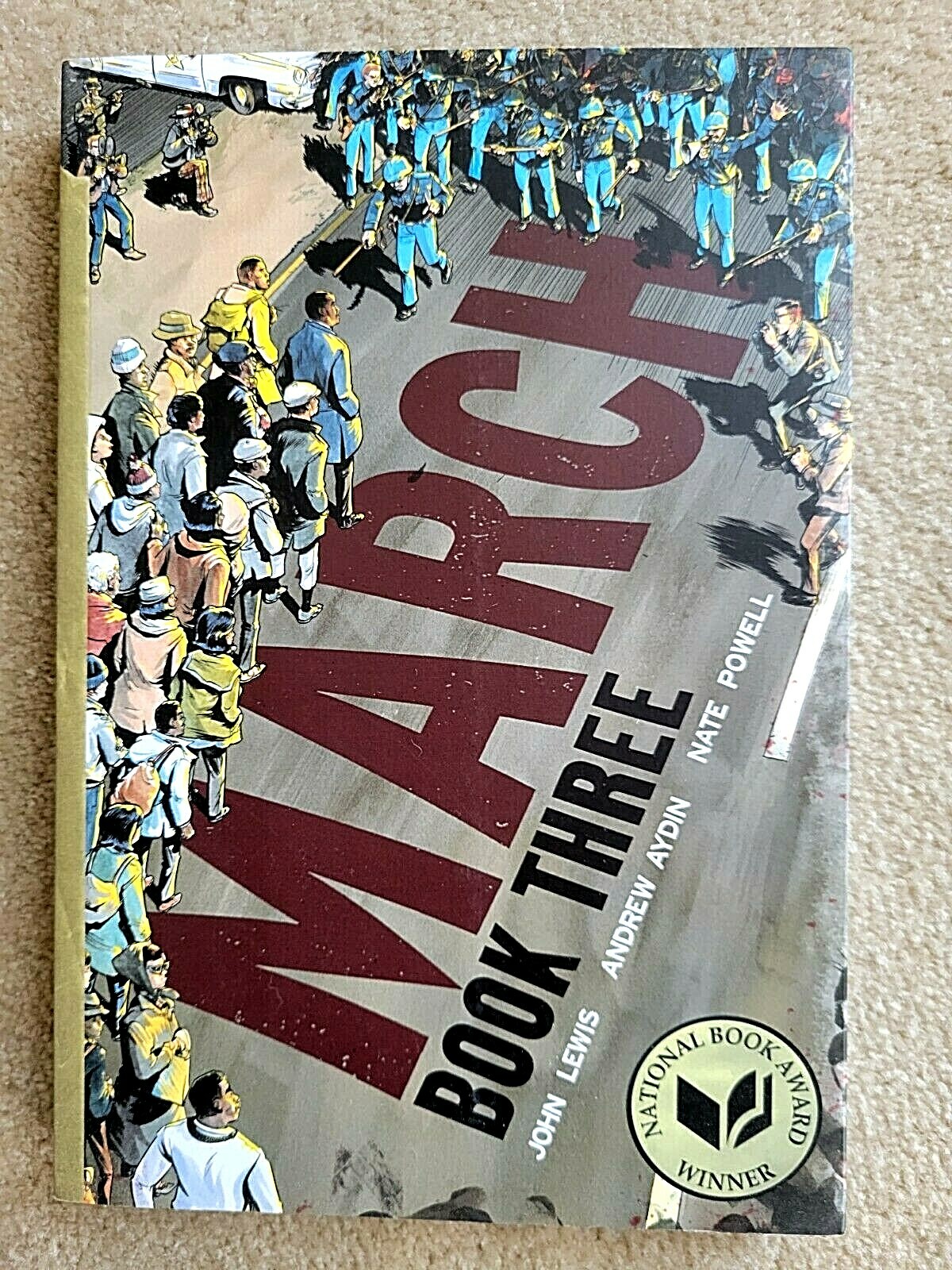 March: Book 3 by Lewis, John, Aydin, Andrew, Paperback, Used — Very Good