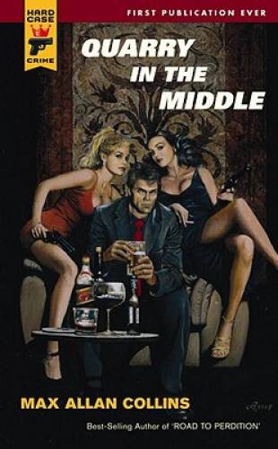 Quarry in the Middle (Hard Case Crime Novels) — Mass Market Paperback — GOOD