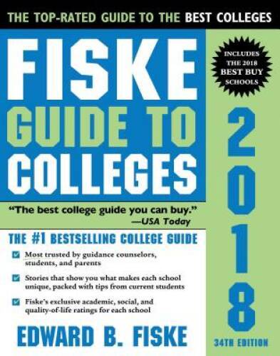 Fiske Guide to Colleges 2018 — Paperback By Fiske, Edward — GOOD