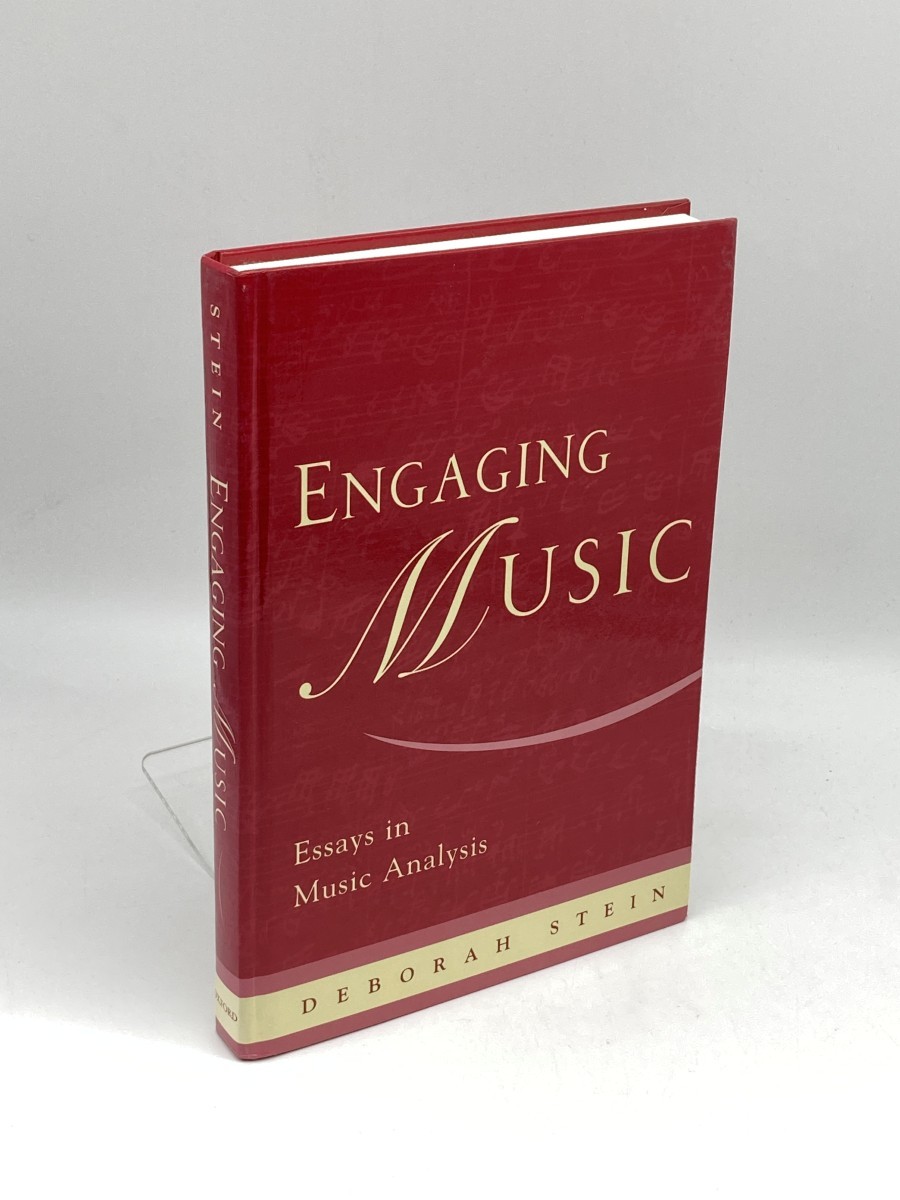 Engaging Music (First Printing) Essays in Music Analysis