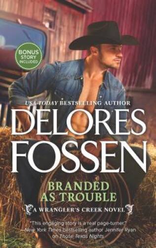 Branded as Trouble: A Western Romance Novel (A Wrangler’s — VERY GOOD