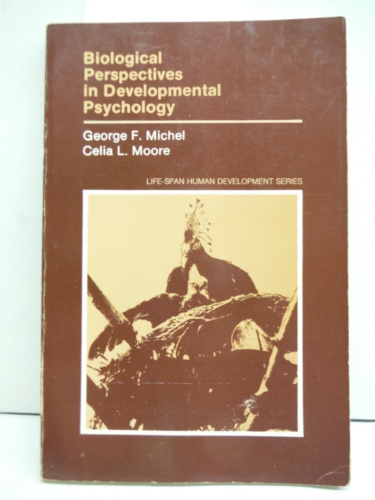 Biological perspectives in developmental psychology (Life-span human developme..