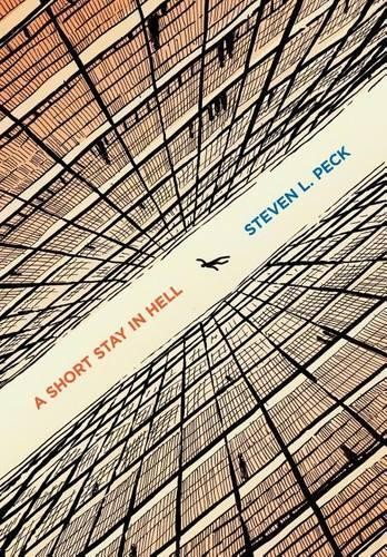 Steven L Peck A Short Stay in Hell (Hardback) (UK IMPORT)