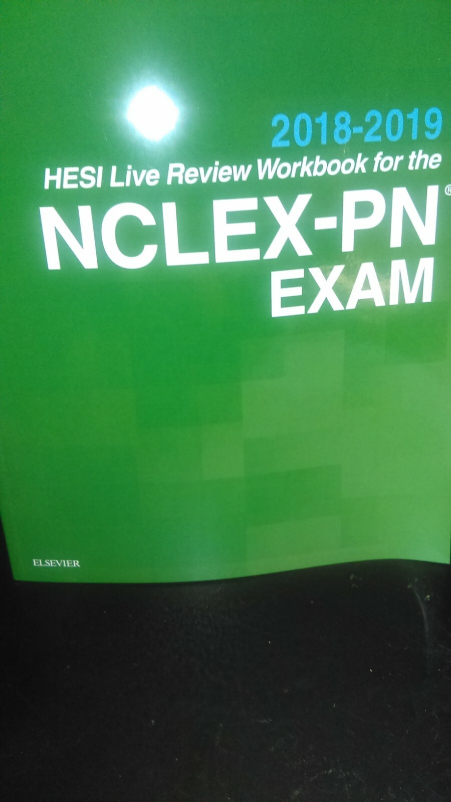 HESI LIVE REVIEW WORKBOOK FOR THE NCLEX-PN EXAM 2018-2019