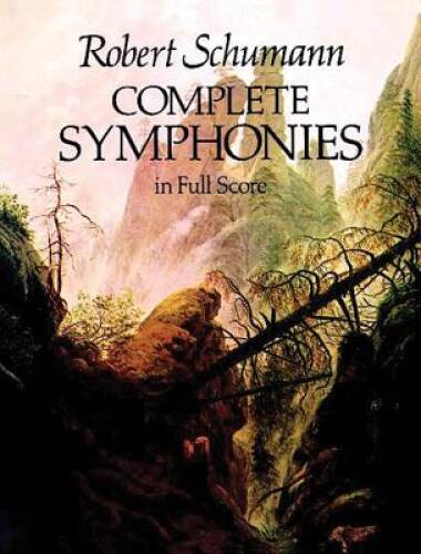 Complete Symphonies in Full Score (Dover Music Scores) — Paperback — GOOD
