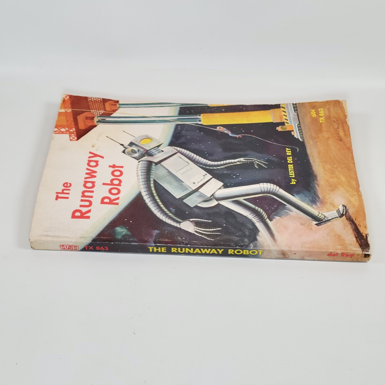 The Runaway Robot Lester Del Rey Paperback 1965 Scholastic SciFi-Fantasy 4th ed.