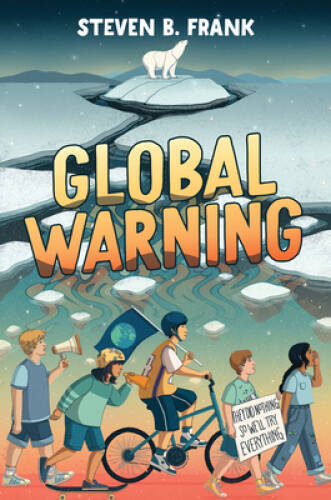 Global Warning — Hardcover By Frank, Steven B — GOOD