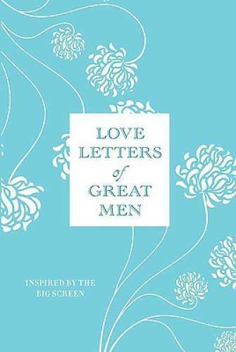 Love Letters of Great Men — Hardcover By Doyle, Ursula — GOOD