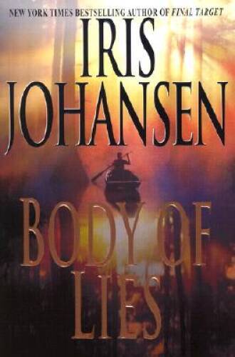 Body of Lies (Eve Duncan) — Hardcover By Iris Johansen — GOOD