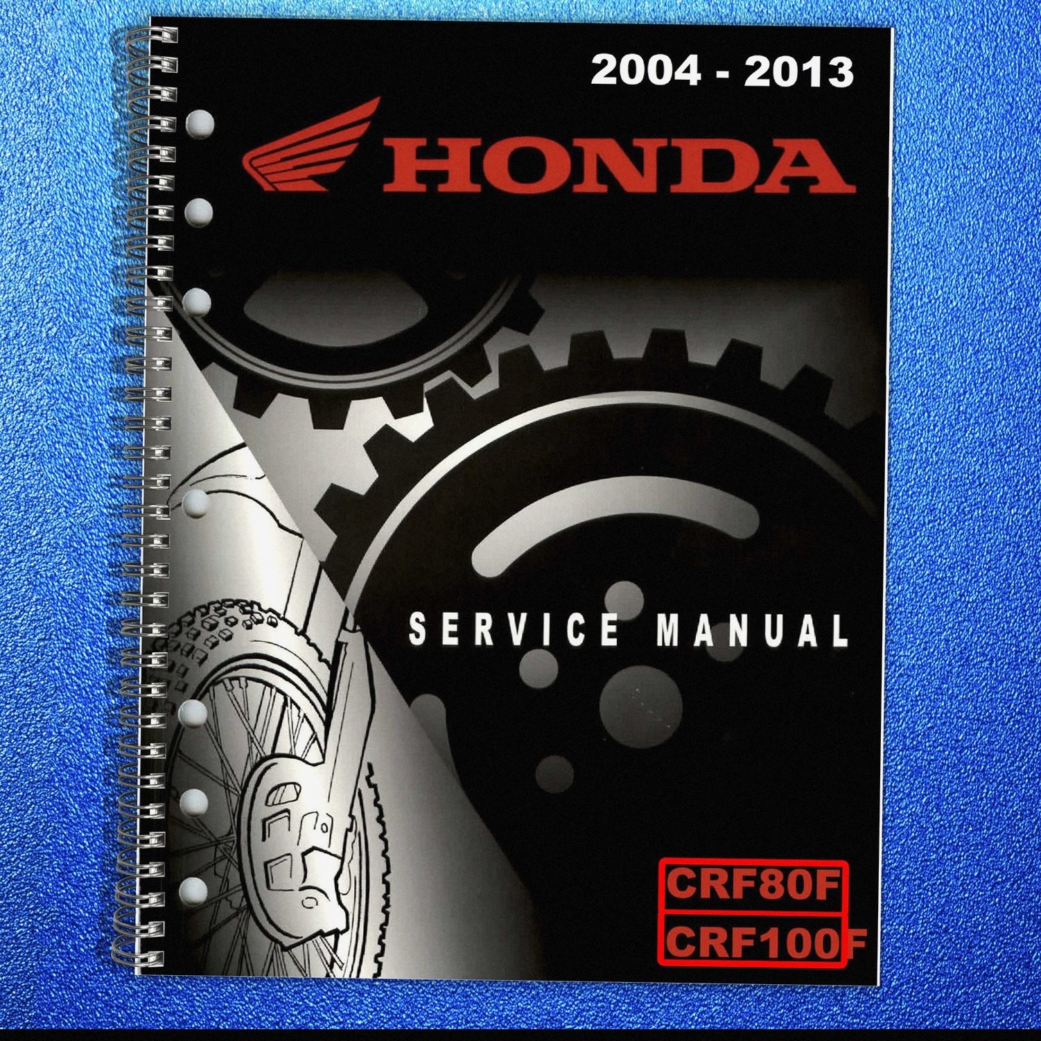 HONDA CRF80F CRF100F Motorcycle Service Manual 2004-2013 — COIL BOUND — JACKET