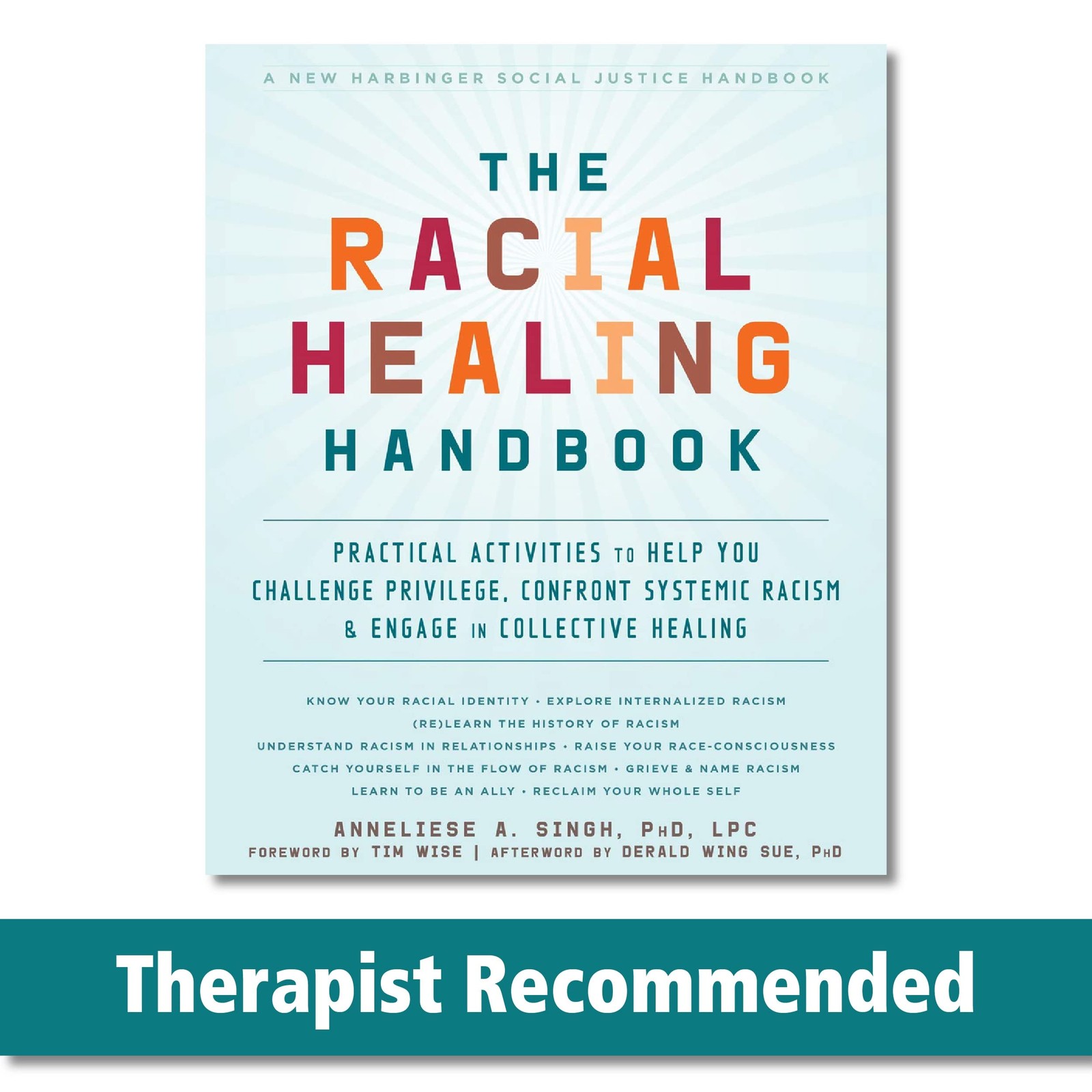 The Racial Healing Handbook: Practical Activities to Help You Challenge Priv…