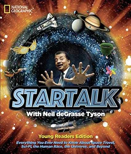 StarTalk Young Readers Edition — Paperback, by Tyson Neil deGrasse; — Very Good