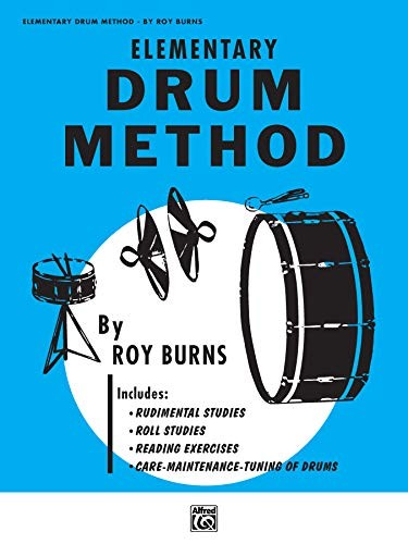 Elementary Drum Method — Staple Bound By Burns, Roy — GOOD
