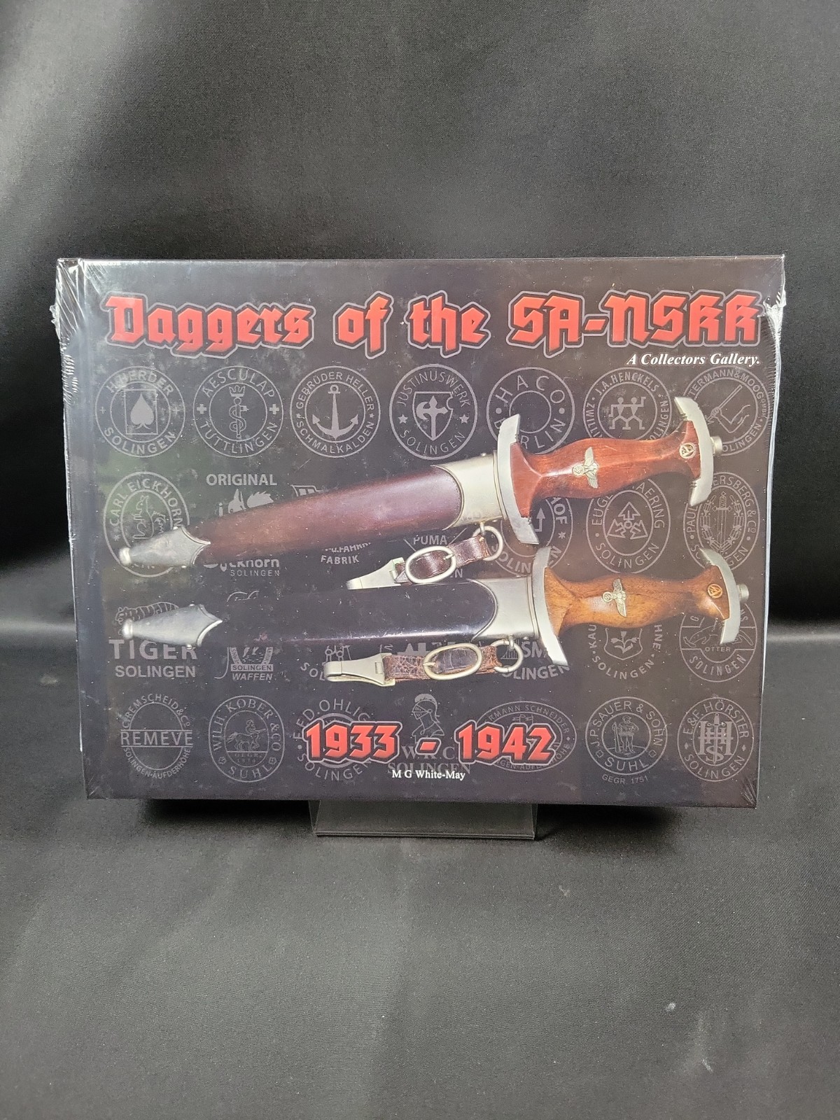 DAGGERS OF THE SA AND NSKK 1933 — 1942 M G White — May