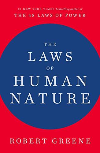 The Laws of Human Nature by Greene, Robert [Hardcover]