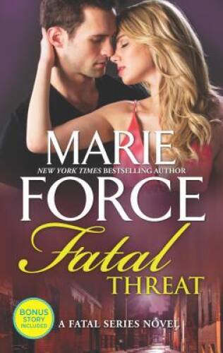 Fatal Threat: A Novel of Romantic Suspense (The Fatal Series) — VERY GOOD