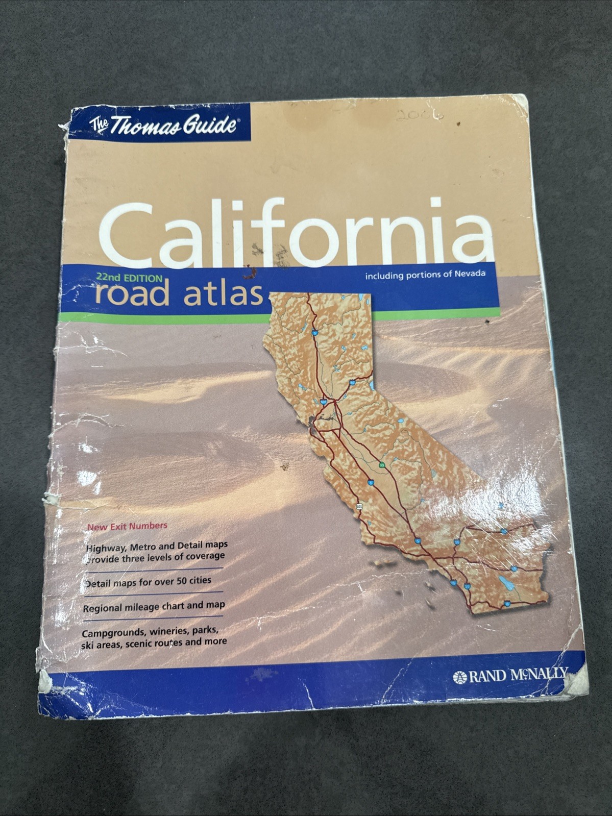 Thomas Guide California Road Atlas: Including Portions of Nevada Spiral-Bound