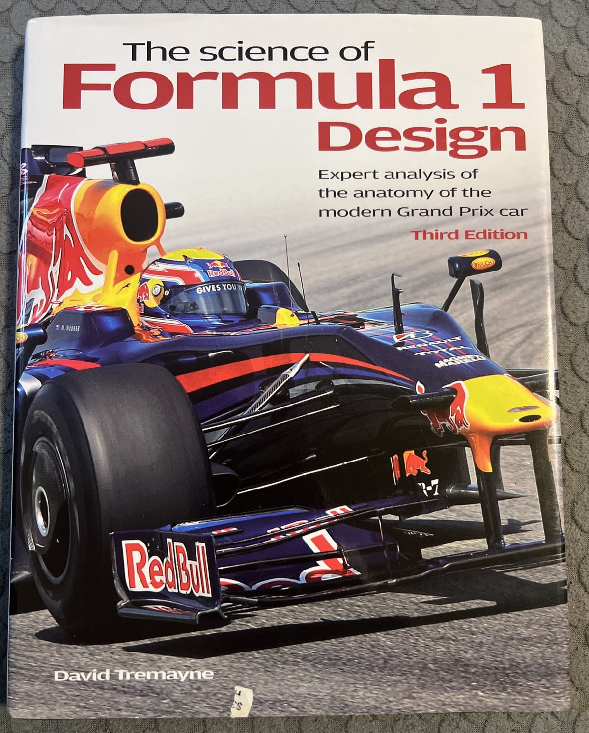David Tremayne The Science of Formula 1 Design HCDJ 3rd Edition 2009 Haynes
