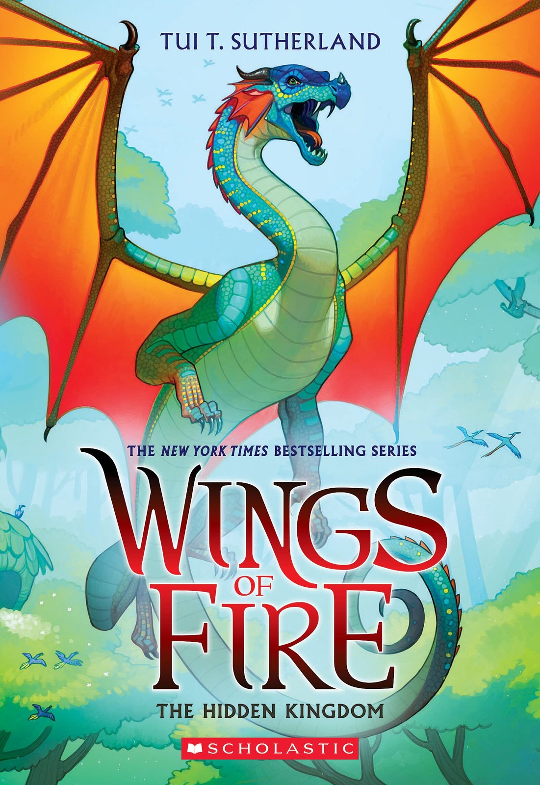 The Hidden Kingdom (Wings of Fire #3) (3) — paperback Sutherland, Tui T.