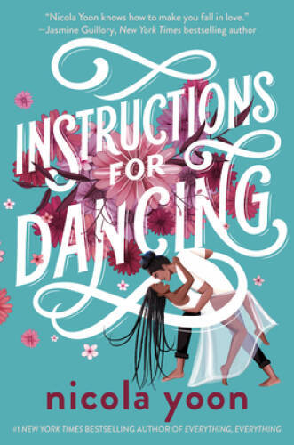 Instructions for Dancing — Hardcover By Yoon, Nicola — GOOD