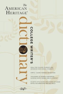 The American Heritage College Writer’s Dictionary